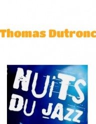 nuits jazz_thomas_dutronc