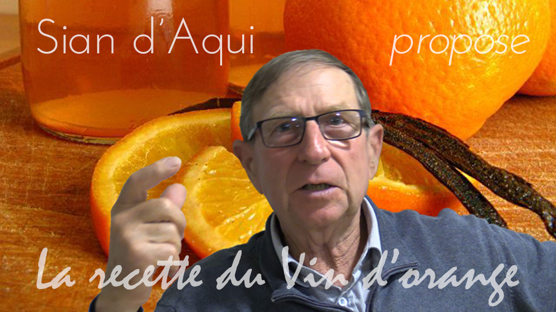 Sian d’Aqui propose la recette du Vin d’orange
